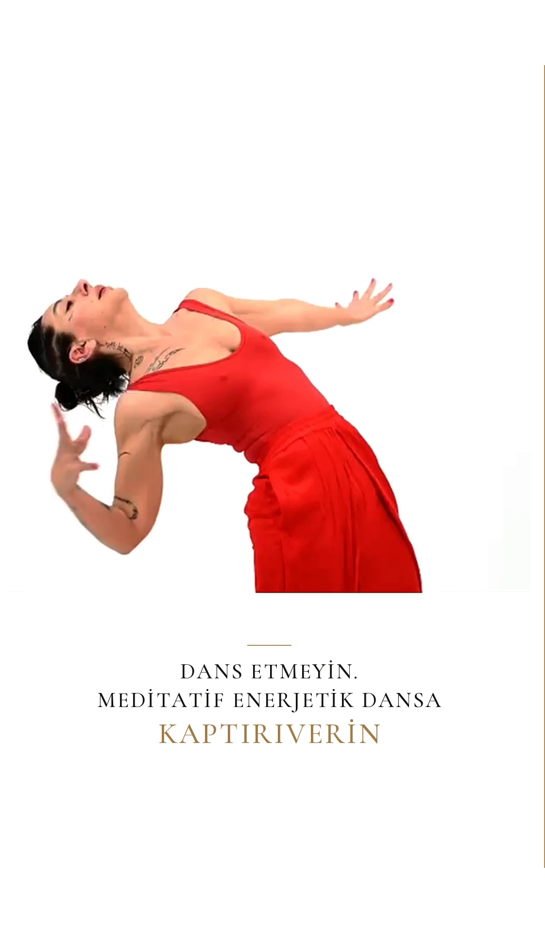 Kırmızı giysili Benan Olcay hareket hâlinde; görselde “DANS ETMEYİN. MEDİTATİF ENERJETİK DANSA KAPTIRIVERİN” yazıyor.